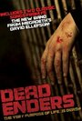 Фильм «Dead Enders» скачать бесплатно в хорошем качестве без регистрации и смс 1080p