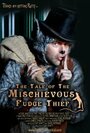 Фильм «The Tale of the Mischievous Fudge Thief» смотреть онлайн фильм в хорошем качестве 720p