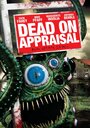 Фильм «Dead on Appraisal» смотреть онлайн фильм в хорошем качестве 1080p