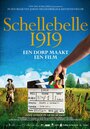 «Schellebelle 1919» трейлер фильма в хорошем качестве 1080p