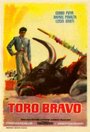 Фильм «Toro bravo» смотреть онлайн фильм в хорошем качестве 720p