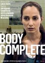 Фильм «Body Complete» скачать бесплатно в хорошем качестве без регистрации и смс 1080p