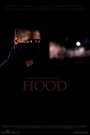 «Hood» кадры фильма в хорошем качестве