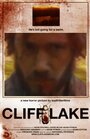 Фильм «Cliff Lake» смотреть онлайн фильм в хорошем качестве 720p