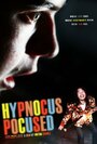 Hypnocus-Pocused