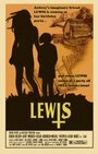 «Lewis» кадры фильма в хорошем качестве