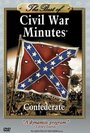 Civil War Minutes: Confederate