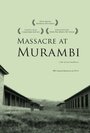 Massacre at Murambi