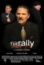 Фильм «The Rally» смотреть онлайн фильм в хорошем качестве 1080p