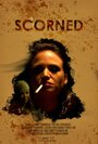 Фильм «Scorned» смотреть онлайн фильм в хорошем качестве 1080p