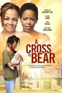 Фильм «A Cross to Bear» смотреть онлайн фильм в хорошем качестве 720p