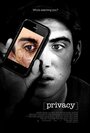 Фильм «Privacy» смотреть онлайн фильм в хорошем качестве 720p