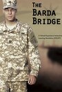 Фильм «The Barda Bridge» скачать бесплатно в хорошем качестве без регистрации и смс 1080p