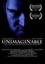 Фильм «Unimaginable» смотреть онлайн фильм в хорошем качестве 720p