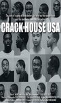 Crack House USA (2010)