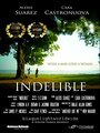 Фильм «Indelible» смотреть онлайн фильм в хорошем качестве 720p