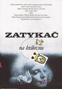 Фильм «Zatykac na kralovnu» смотреть онлайн фильм в хорошем качестве 720p