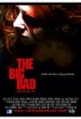 Фильм «The Big Bad» смотреть онлайн фильм в хорошем качестве 1080p