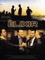 «Elixir» трейлер фильма в хорошем качестве 1080p