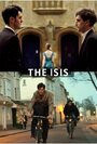 Фильм «The Isis» смотреть онлайн фильм в хорошем качестве 720p