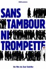 Sans tambour ni trompette