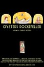 Фильм «Oysters Rockefeller» смотреть онлайн фильм в хорошем качестве 1080p