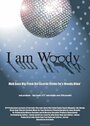 Фильм «I Am Woody» смотреть онлайн фильм в хорошем качестве 720p