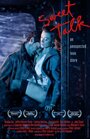 Фильм «Sweet Talk» смотреть онлайн фильм в хорошем качестве 720p