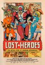 Фильм «Lost Heroes» смотреть онлайн фильм в хорошем качестве 720p