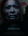 Фильм «House Call» смотреть онлайн фильм в хорошем качестве 720p