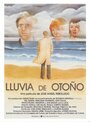 Фильм «Lluvia de otoño» смотреть онлайн фильм в хорошем качестве 1080p