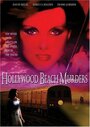 Фильм «The Hollywood Beach Murders» смотреть онлайн фильм в хорошем качестве 720p