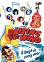 Фильм «Raising the Wind» смотреть онлайн фильм в хорошем качестве 720p