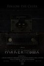 Фильм «Parker and the Box» смотреть онлайн фильм в хорошем качестве 720p