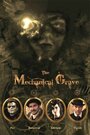 Фильм «The Mechanical Grave» смотреть онлайн фильм в хорошем качестве 720p