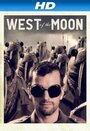 Фильм «West of the Moon» скачать бесплатно в хорошем качестве без регистрации и смс 1080p