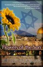 Flowers of the Son (2010)