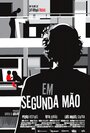 Фильм «Em Segunda Mão» смотреть онлайн фильм в хорошем качестве 720p