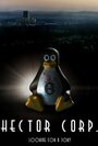 Фильм «Hector Corp.» смотреть онлайн фильм в хорошем качестве 720p