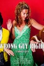 Фильм «Wrong Guy Right» смотреть онлайн фильм в хорошем качестве 1080p