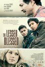 Фильм «The Lesser Blessed» смотреть онлайн фильм в хорошем качестве 1080p