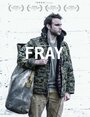 Фильм «Fray» смотреть онлайн фильм в хорошем качестве 1080p