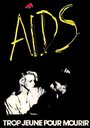 Фильм «Gefahr für die Liebe - Aids» смотреть онлайн фильм в хорошем качестве 1080p