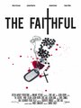 «The Faithful» трейлер фильма в хорошем качестве 1080p