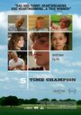 Фильм «5 Time Champion» смотреть онлайн фильм в хорошем качестве 720p