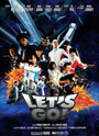 Фильм «Let's Go!» смотреть онлайн фильм в хорошем качестве 720p