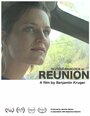 «Reunion» кадры фильма в хорошем качестве