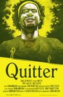 Quitter