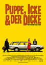 Фильм «Puppe, Icke & der Dicke» смотреть онлайн фильм в хорошем качестве 720p