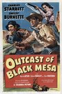 Фильм «Outcasts of Black Mesa» смотреть онлайн фильм в хорошем качестве 720p